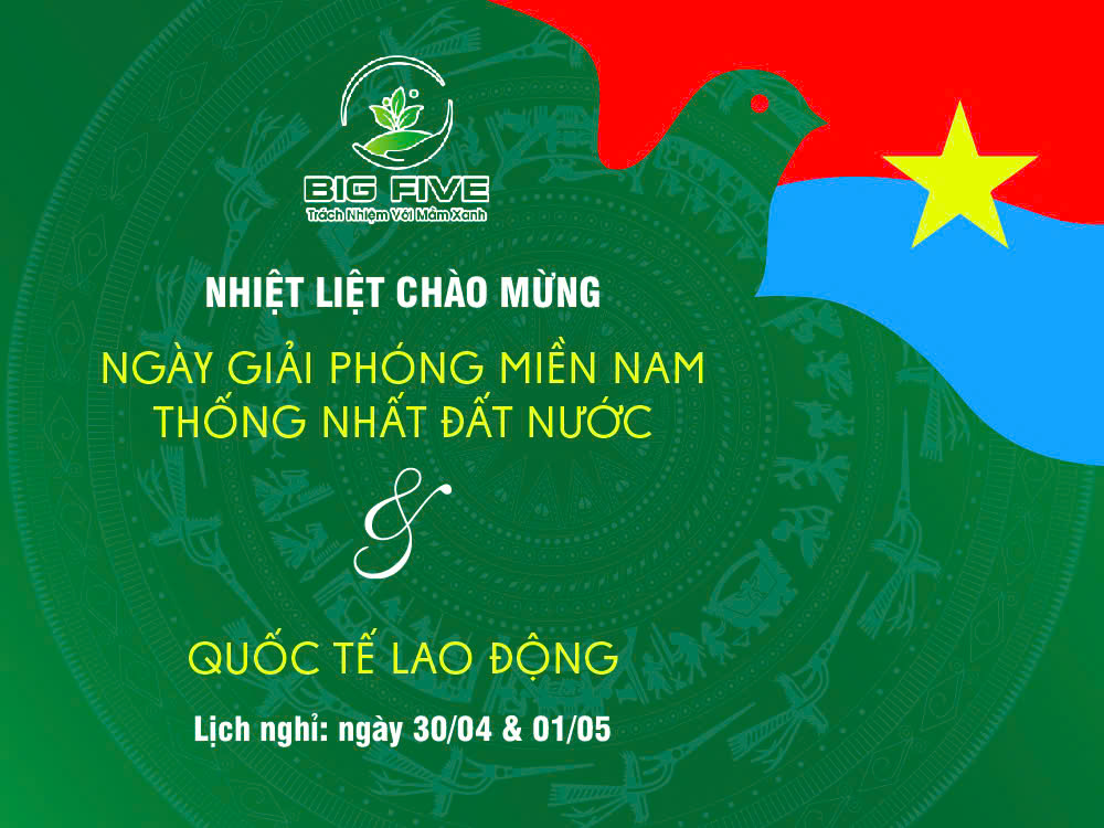 🎉 BIGFIVE THÔNG BÁO NGHỈ LỄ 30/4 & 1/5